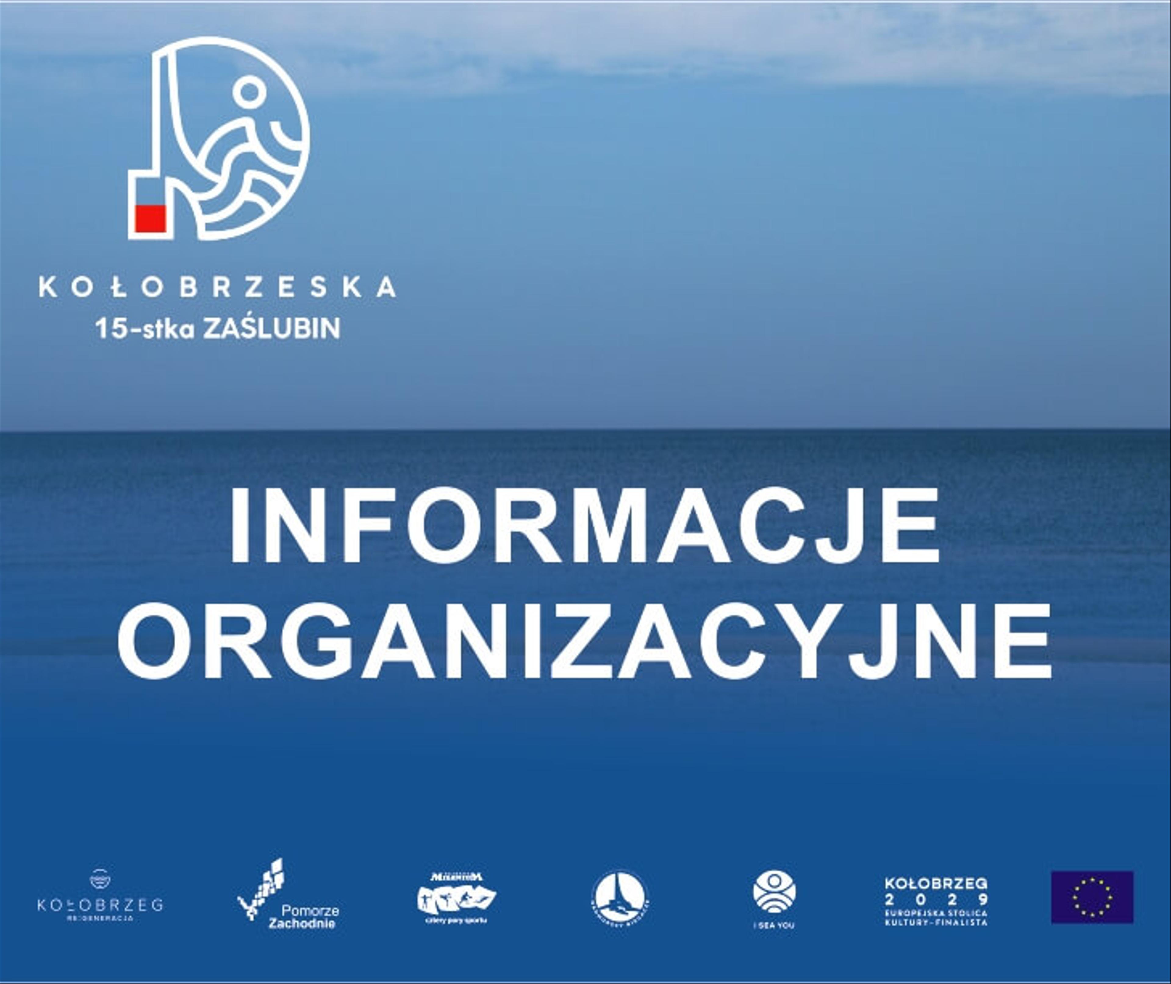 Kołobrzeska 15-stka Sprawy Organizacyjne.